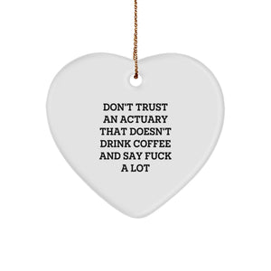 Funny Actuary Gifts for Him, Heart Ornament, Christmas Unique Presents from Friends to Actuary Colleagues - Image 1