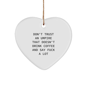 Funny Umpire Gifts from Friends, Gifts for Umpire, Heart Ornament, Christmas Unique - Image 1