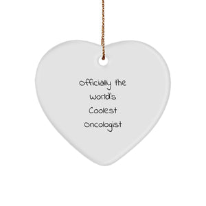 Cool Oncologist Gifts from Men to Men - Heart Ornament Officially The World's Coolest Oncologist Quote Christmas Unique Gifts - Image 1