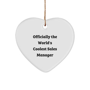 Funny Sales Manager Gifts from Friends Heart Ornament 'Officially The World's Coolest Sales Manager' Christmas Unique Gifts - Image 1