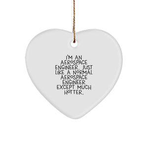 Aerospace Engineer Heart Ornament Gifts from Friends to Family - Funny Christmas Unique Gift - Image 1