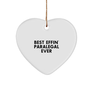 Funny Paralegal Gifts from Coworkers - 'Best Effin' Paralegal Ever' Heart Ornament for Christmas, Unique Gifts for Women, Men, Friends, Family - Image 1