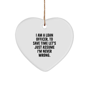 Funny Loan Officer Gifts - Heart Ornament for Loan Officer Friends, Christmas Unique Gifts from Men, Women, Coworkers, Loan Officer - Image 1