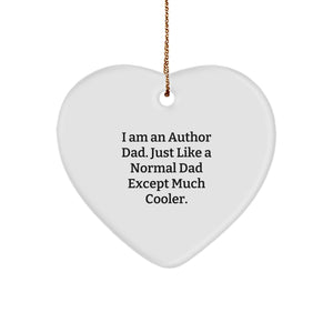 Funny Author Gifts from Dad for Author, Heart Ornament, Perfect Christmas Unique Gifts for Author, I'm an Author Dad - Image 1