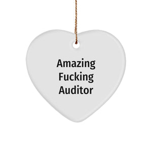 Funny Auditor Gifts from Men, Heart Ornament with Amazing F--king Auditor Quote, Christmas Unique Gifts for Friends and Family - Image 1