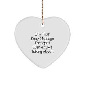 Funny Massage Therapist Gifts from Friends, Sexy Massage Therapist Heart Ornament, Christmas Unique Gifts for Massage Therapist - Image 1