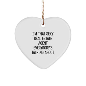 Sexy Real Estate Agent Gifts for Her from Friends at Christmas Heart Ornament, Funny Quote - Image 1