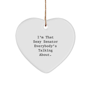 Funny Senator Heart Ornament Gifts for Senator, Funny Senator Heart Ornament, Senator Gifts from Friends - Image 1