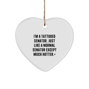 Funny Senator Heart Ornament, Gifts from Friends to Senator, Senator Unique Christmas Unique Gifts, Heart Ornament for Senator, Senator Christmas Decoration - Image 1