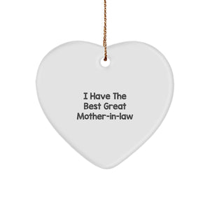 Funny Mom-in-law Gifts Ideas - 'I Have The Best Great Mom-in-law' Heart Ornament for Christmas - Image 1