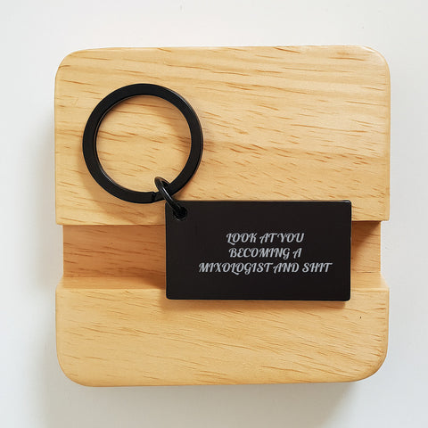 Image of Funny Mixologist Gift for Him, Keychain from Friends - Look At You Becoming A Mixologist And Shit, Christmas Unique Keychains - Image 2