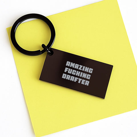 Image of Funny Drafter Keychain Gifts for Graduation from Friends, Unique Keychain Quote 'Amazing F--king Drafter', Stainless Steel Keychain for Drafter Enthusiasts, Black Color Keychain - Image 3