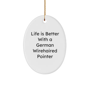German Wirehaired Pointer Dog Oval Ornament, Funny Christmas Unique Gifts for German Wirehaired Pointer Dog Owners, Gifts from Friends and Family - Image 1
