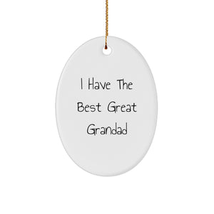 Grandad Gifts Oval Ornament 'I Have The Best Great Grandad' for Christmas, Funny Quote Oval Ornament Gifts from Family to Grandad, Gifts for Grandad - Image 1