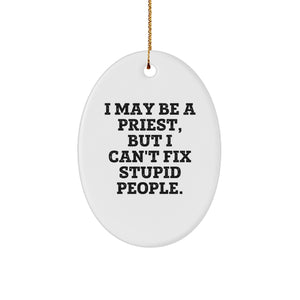 Funny Priest Gifts for Men - 'I May Be A Priest, But...' Oval Ornament, White, Christmas Unique Gifts from Friend - Image 1