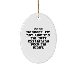 Funny Case Manager Gifts | Oval Ornament with Inspirational Quote - Image 1