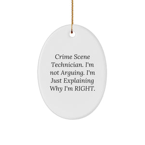 Crime Scene Technician Gifts from Friends - Oval Ornament, Funny Quote, Christmas Unique Gifts for Crime Scene Technician, Men, Women, Family - Image 1