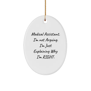 Funny Medical Assistant Gifts from Friends, Oval Ornament for Medical Assistant, Christmas Unique Gifts - Image 1