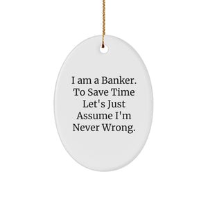 Funny Banker Oval Ornament Gifts from Friends and Family for Christmas Unique Presents - Image 1