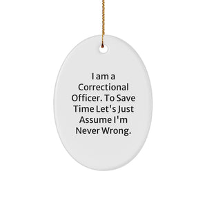 Funny Correctional Officer Gifts for Him, Oval Ornament from Corrections Officers, Christmas Unique Gifts from Friends - Image 1