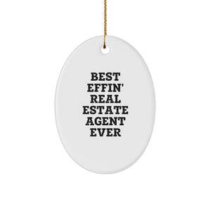 Funny Real Estate Agent Gifts from Friends for Best Effin' Real Estate Agent Ever Oval Ornament Christmas Unique Decorations for Real Estate Professional - Image 1