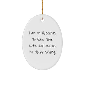 Funny Executive Oval Ornament Gifts for Men Women Family Friends - Gifts from Men to Executive - Oval Shaped White Decor - Image 1