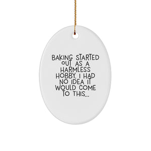 Baking Gifts from Family for Baking Lovers - Oval Ornament with Funny Quote, Christmas Unique Gifts for Women, Men, Friends, and Coworkers - Image 1