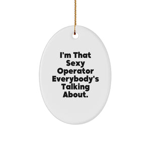 Funny Operator Gifts from Men Unique Christmas Unique Gifts for Operator Friends - Image 1