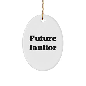 Funny Janitor Gifts from Friends - 'Future Janitor' Oval Ornament for Janitors, Men, Women, Coworkers, Family at Christmas - Image 1