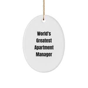 Funny World's Greatest Apartment Manager Gifts Oval Ornament, Gifts from Friends to Apartment Manager, Christmas Unique Gifts - Image 1