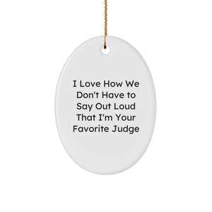 Funny Judge Oval Ornament Gifts from Family Friends for Judge Men Women - Image 1