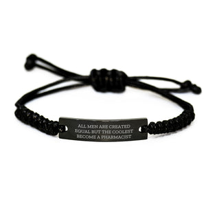 Funny Pharmacist Gifts Men Friends Coworkers Family Graduation Unique Rope Bracelets 'All Men Are Created Equal But The Coolest Become A Pharmacist' - Image 1