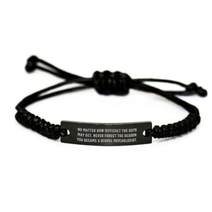 Gifts from Friends, Funny Inspirational School Psychologist Rope Bracelet, No Matter How Difficult The Days May Get, Birthday Unique Gift for School Psychologists, Adjustable Rope Jewelry - Image 1