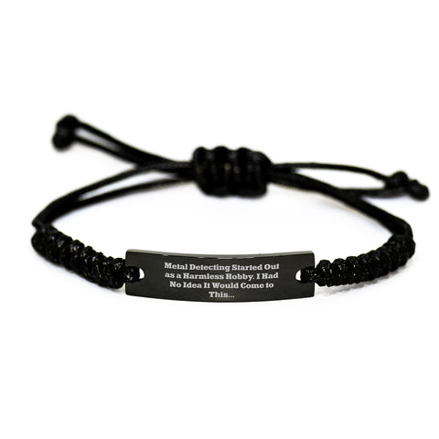 Image of Funny Metal Detecting Gifts for Women Rope Bracelet Adjustable Black Engraved Braid, Metal Detecting Quote Inspired Rope Bracelet for Mom, Gifts from Friends and Family for Mother's Day - Image 1
