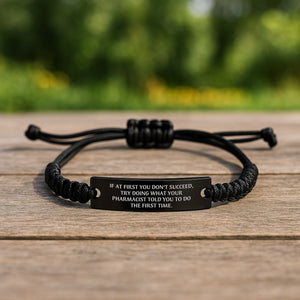 Funny Pharmacist Gifts - If Your Pharmacist Told You To Try This Rope Bracelet, Birthday Unique Gifts for Men from Friends