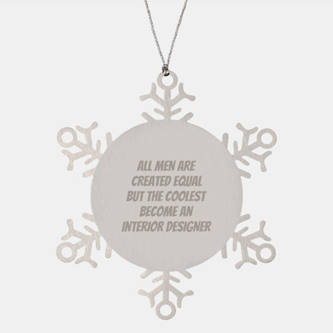 Image of Funny Interior Designer Gifts, Snowflake Ornament, Christmas Unique Gifts from Friends and Family - Image 1