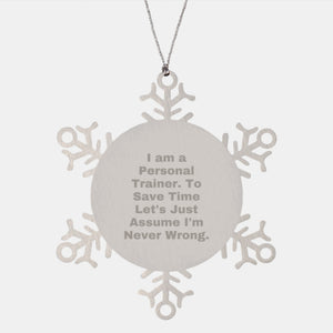 Funny Personal Trainer Gifts from Friends for Men - Snowflake Ornament Stainless Steel - Image 1