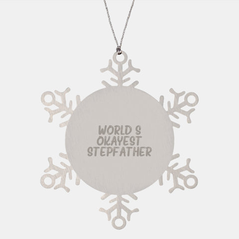 Image of Funny Snowflake Ornament Gifts from Men to World's Okayest Stepfather for Christmas - Image 1