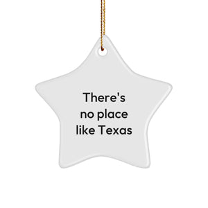 Texas Star Ornament with Funny Quote - Gifts from Friends for Texas Men and Women this Christmas Season - Star Ornament Decoration for Texas Homes - Image 1