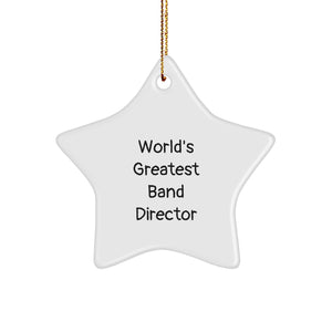 Funny World's Greatest Band Director Star Ornament Gifts for Band Director Men Women Friends Family - Unique Christmas Unique Gifts from Men Women - Image 1