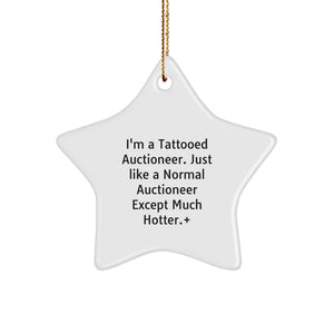 Funny Tattooed Auctioneer Star Ornament, Gifts from Men to Friends, for Christmas Unique Gifts - Image 1
