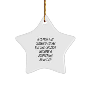 Marketing Manager Star Ornament Gifts from Friends - Funny Inspirational Quote for Christmas Unique Gifts for Marketing Manager - Image 1