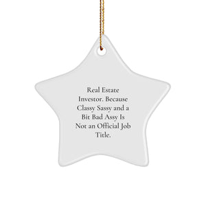 Funny Real Estate Investor Gifts, Star Ornament for Women Friends Family, Durable MDF with Gold Cord, Christmas Unique Gifts from [Your Name] - Image 1