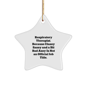Funny Respiratory Therapist Gifts, Star Ornament with Inspirational Quote, Christmas Memorable Present for Respiratory Therapist, Women, Friends, Coworkers, Family Members - Image 1