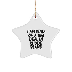 Rhode Island Funny Gifts: Gifts from Rhode Island, I Am Kind of a Prime Selection Star Ornament for Christmas Tree, Unique Star Shaped Decorations for Men, Women, Family, Friends, Coworkers - Image 1