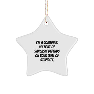 Funny Comedian Gift for Friends and Family, I'm A Comedian Star Ornament, Christmas Unique Gifts from Friends - Image 1