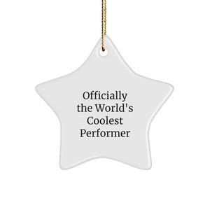Funny Performer Gifts from Friends Christmas Unique Star Ornament for Men Women Family - Image 1