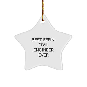 Funny Best Effin' Civil Engineer Ever Star Ornament, Gifts for Civil Engineers, White Star Shaped Decoration from Friends, Family, or Coworkers for Christmas - Image 1