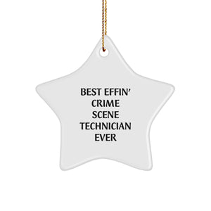 Funny Crime Scene Technician Gifts from Friends, Best Effin' Star Ornament for Christmas Unique Gifts, Gifts for Men and Women - Image 1