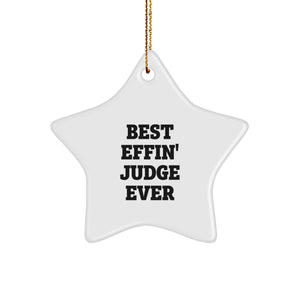 Funny Judge Gifts from Men to Best Effin' Judge Ever Star Ornament for Judge Friends Christmas Unique Gifts - Image 1